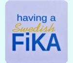 Magnet, having a Swedish Fika